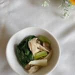 【エイジレス美腸レシピ】小松菜と舞茸の塩麹蒸し